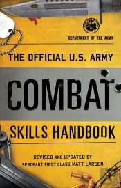 Official U.S. Army Combat Skills Handbook