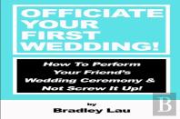 Officiate Your First Wedding