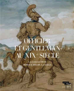 Bertrand.pt - Officier Et Gentleman Au Xixe Siècle ; La Collection His De La Salle