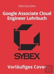 Offizielles Google Associate Cloud Engineerlehrbuch