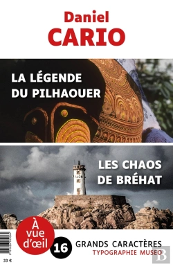 Bertrand.pt - Offre Decouverte Daniel Cario (La Legende Du Pilhaouer  Les Chaos De Brehat) - Grands Caracteres, Ed