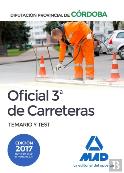 Bertrand.pt - Oficial 3ª De Carreteras De La Diputación Provincial De Córdoba. Temario Y Test