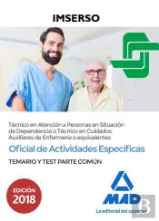 Oficial De Actividades Específicas (Técnico En Atención A Personas En Situación De Dependencia O Téc