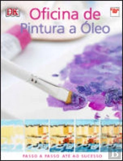 Bertrand.pt - Oficina de Pintura a Óleo