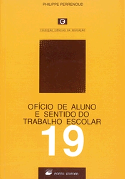 Bertrand.pt - Ofício do Aluno e Sentido do Trabalho Escolar