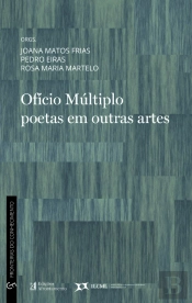Ofício Múltiplo Poetas em Outras Artes