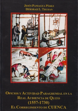 Bertrand.pt - Oficios Y Actividad Paragremial En La Real Audiencia De Quito