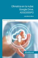 Ofimatica En La Nube Google Drive Adgg055po