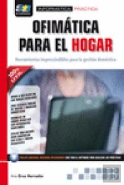 Ofimática Para El Hogar. Herramientas Imprescindibles Para La Gestión Doméstica