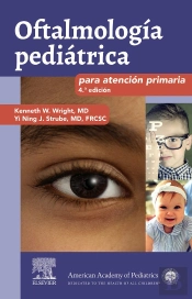Oftalmología Pediátrica Para Atención Primaria (4ª Ed.)