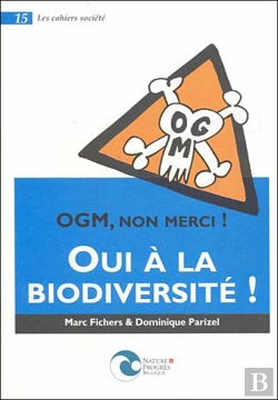 Bertrand.pt - Ogm Non Merci, Oui A La Biodiversite