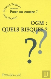 Ogm : Quels Risques ?