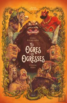 Ogres I Les Ogresses, Les