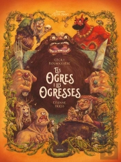 Ogres I Les Ogresses, Les