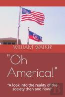 ''Oh America!''