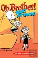 Oh, Brother! Brat Attack!