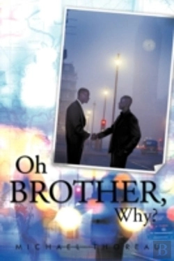 Bertrand.pt - Oh Brother, Why?