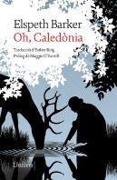 Oh, Caledonia
