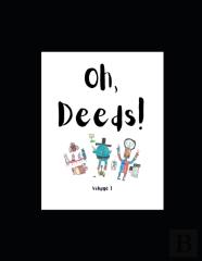 Oh, Deeds!