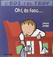 Oh, Es Fosc