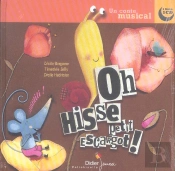 Oh Hisse! Petit Escargot