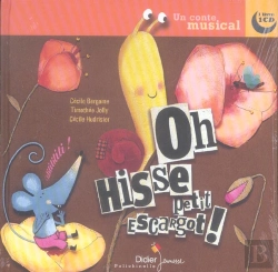 Bertrand.pt - Oh Hisse! Petit Escargot
