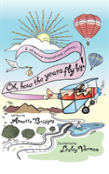 Oh, How The Years Fly By!
