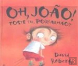 Bertrand.pt - Oh, João! Foste Tu, Porcalhão?