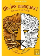 Oh, Les Masques ! Animaux D'Afrique