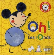 Oh ! Les Ronds ; Je Dessine Avec Des Ronds