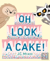 Oh Look, A Cake!