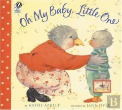 Oh My Baby, Little One
