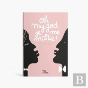 Oh My God, Je Me Marie !