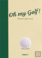 Oh My Golf ! Humour Anglo-Saxon