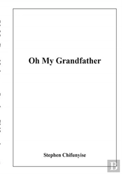 Bertrand.pt - Oh My Grandfather