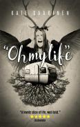 ''Oh My Life''