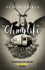 'Oh My Life'