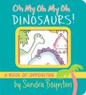 Oh My Oh My Oh Dinosaurs!