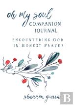 Oh My Soul Companion Journal
