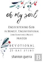 Oh My Soul Devotional