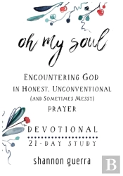 Oh My Soul Devotional