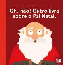 Oh, Não! Outro Livro sobre o Pai Natal.