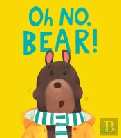 Oh No, Bear!