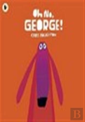 Oh No, George!