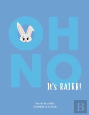 Oh No Its Rairb