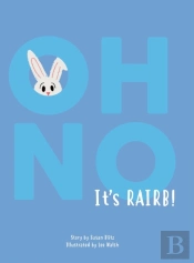 Oh No Its Rairb