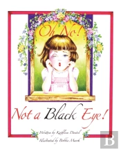 Oh No! Not A Black Eye!