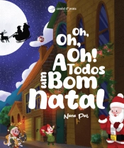 Oh, Oh, Oh! A Todos um Bom Natal