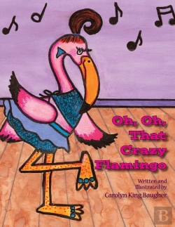 Bertrand.pt - Oh, Oh, That Crazy Flamingo