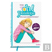 Oh ! Pénélope Tome 1 : Qu'Est-Ce Qu'On Attend Pour Être Heureux ?